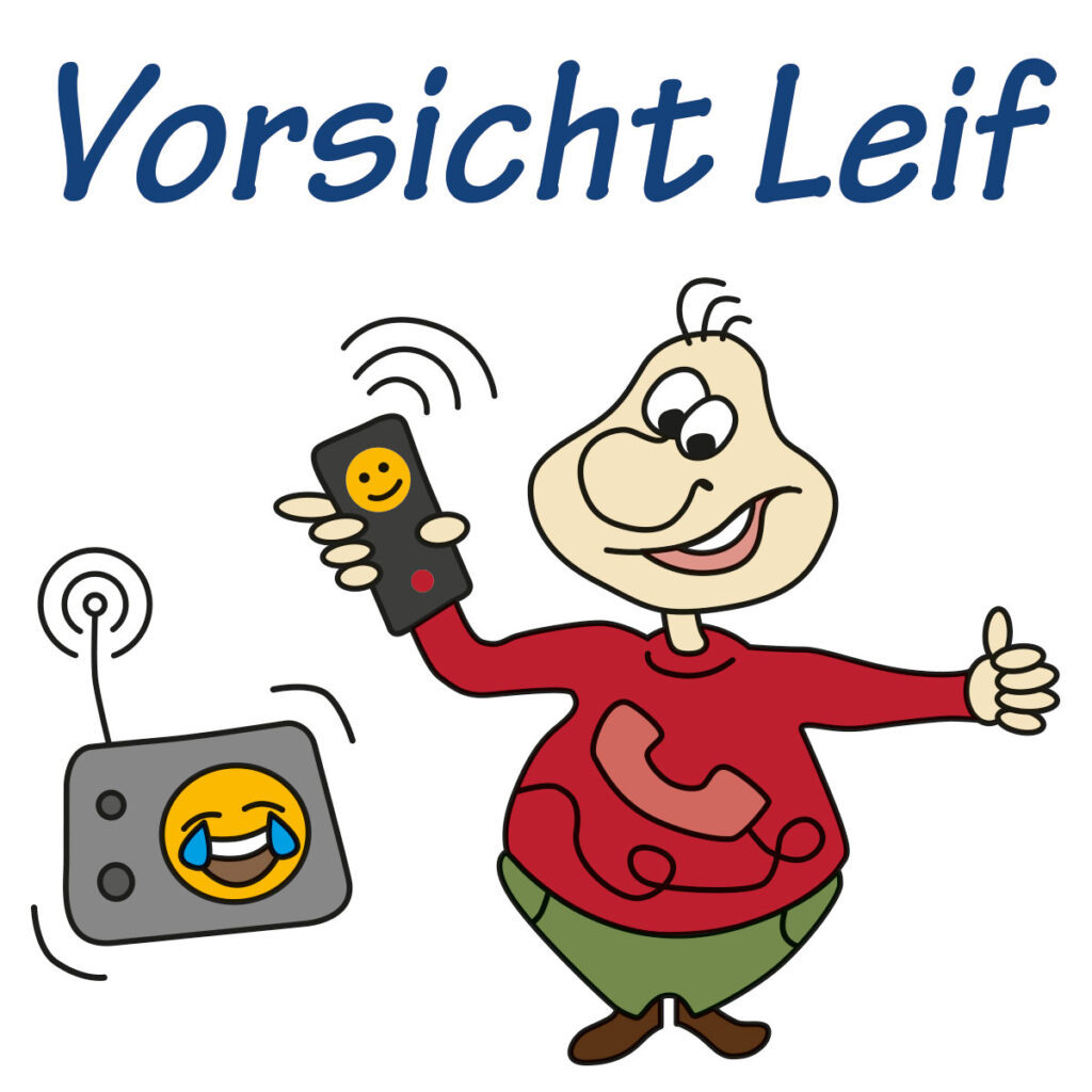 Vorsicht Leif!